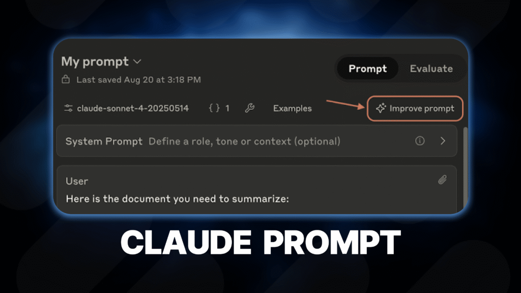 Interface de la console Anthropic montrant l'option "Improve prompt" pour optimiser un Claude prompt.