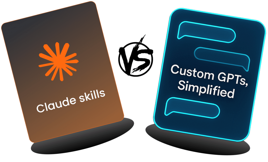 Comparatif visuel entre Claude Skills et Custom GPTs.